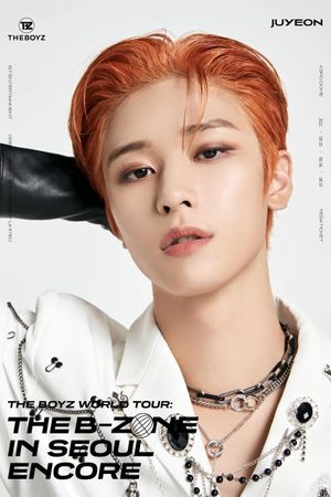 THE BOYZ World Tour: THE B-ZONE in Seoul Encore's poster