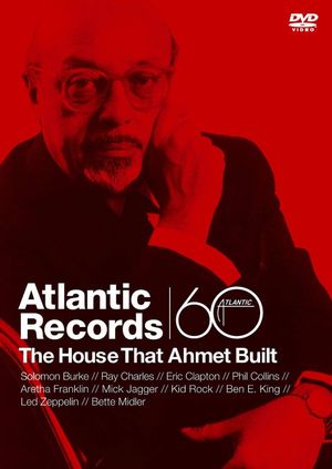 Atlantic Records: The House That Ahmet Built's poster