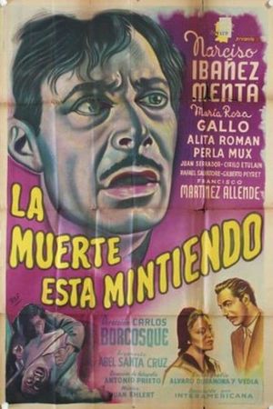 La muerte está mintiendo's poster