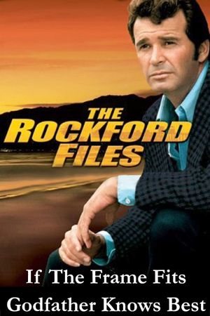 The Rockford Files: Godfather Knows Best's poster