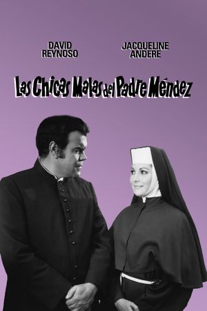 Las chicas malas del padre Mendez's poster