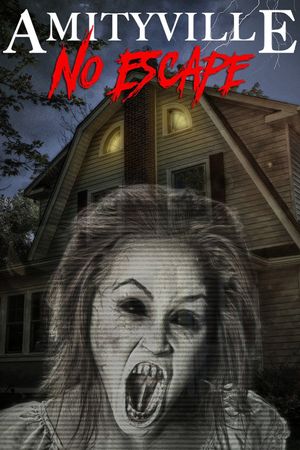 Amityville: No Escape's poster