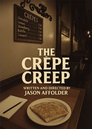 The Crepe Creep's poster