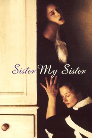 Sister My Sister's poster