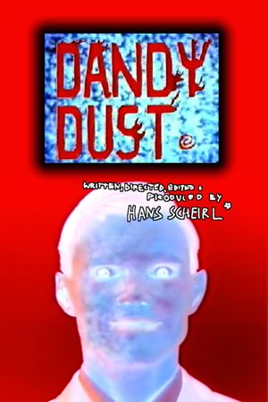 Dandy Dust's poster image