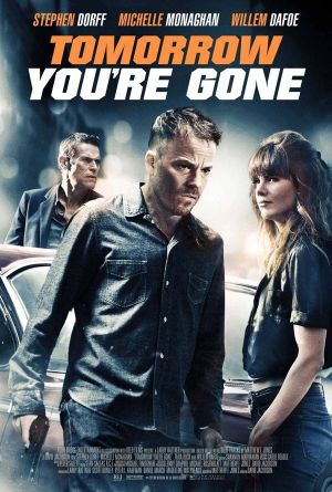 Tomorrow You're Gone's poster