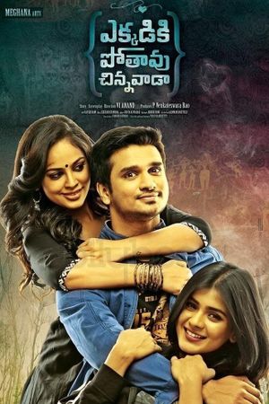 Ekkadiki Pothavu Chinnavada's poster