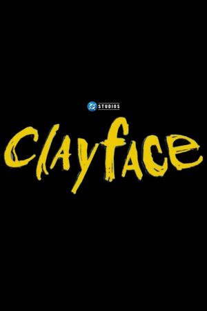 Clayface's poster