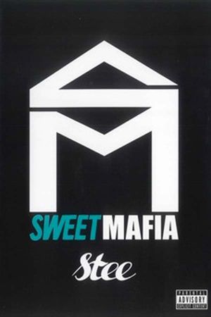 SweetMafia - Stee's poster