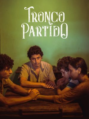 Tronco Partido's poster