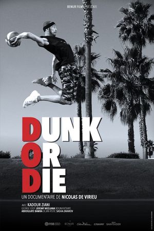 Dunk or Die's poster