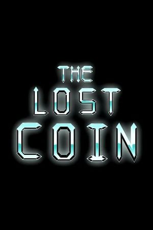 The Lost Coin's poster