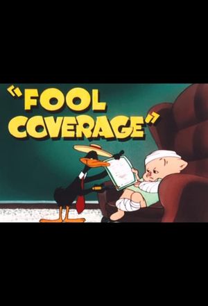 Fool Coverage's poster