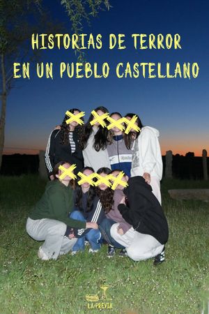 Historias de Terror en un Pueblo Castellano's poster