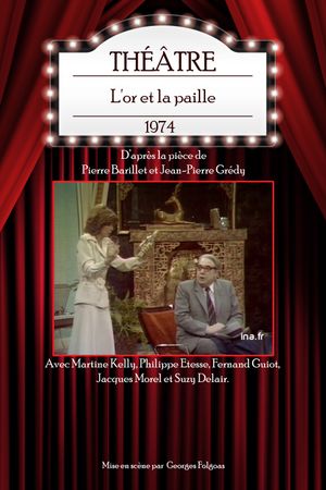 L'Or et la paille's poster