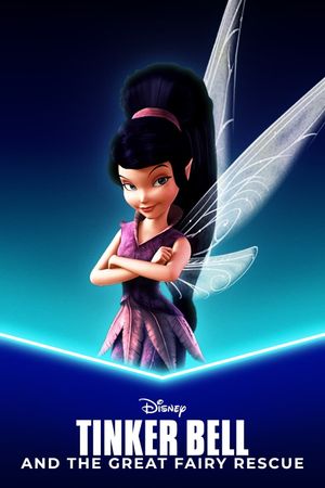 Tinker Bell and the Great Fairy Rescue's poster