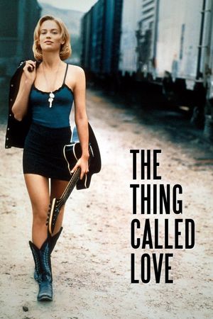 The Thing Called Love's poster image