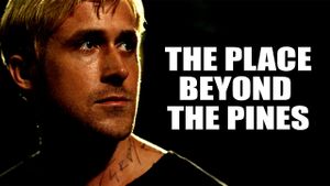 The Place Beyond the Pines's poster