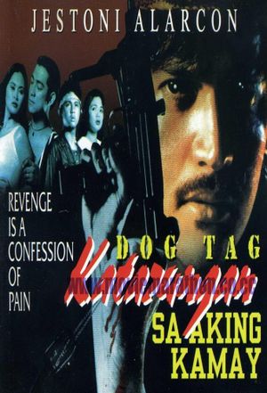 Dog Tag: Katarungan sa aking kamay's poster
