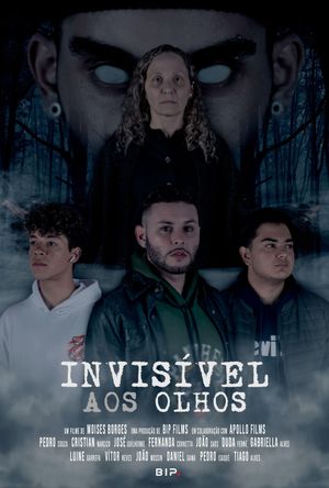 Invisível aos Olhos's poster