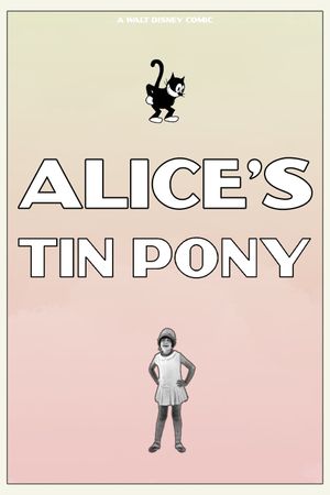 Alice's Tin Pony's poster