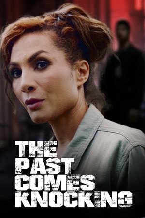 The Past Comes Knocking's poster