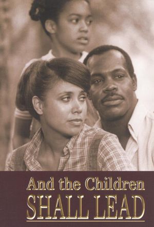 And the Children Shall Lead's poster