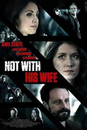 Not With His Wife's poster