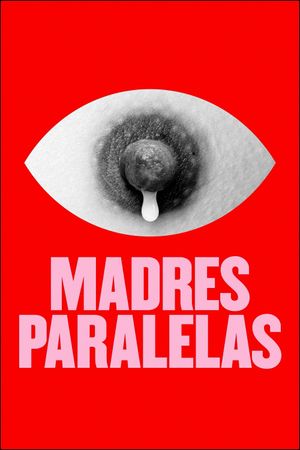 Parallel Mothers's poster