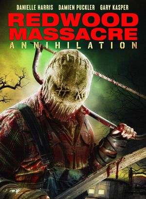 Redwood Massacre: Annihilation's poster