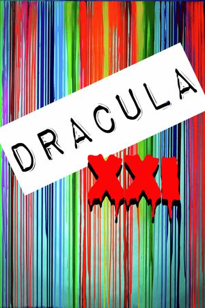 Dracula XXI's poster