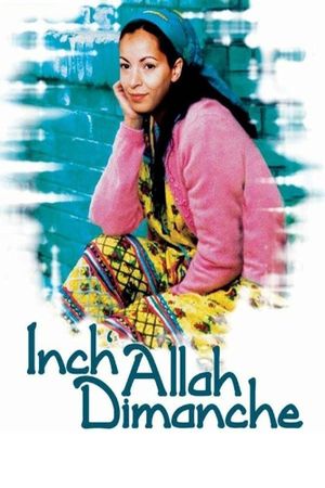 Inch'Allah dimanche's poster