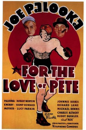 For the Love of Pete's poster
