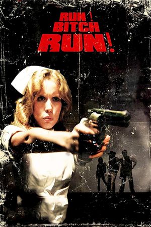 Run! Bitch Run!'s poster