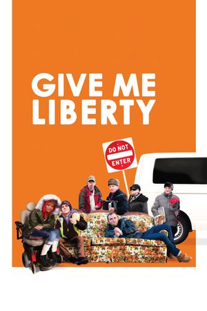 Give Me Liberty's poster