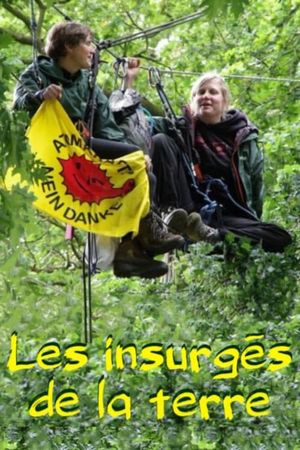 Les insurgés de la terre's poster