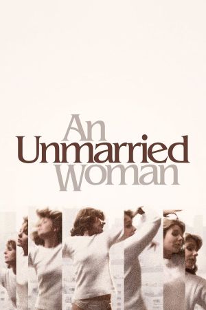 An Unmarried Woman's poster image