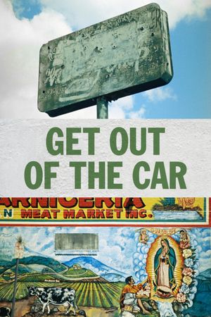 Get Out of the Car's poster
