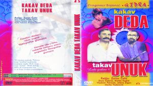 Kakav deda takav unuk's poster