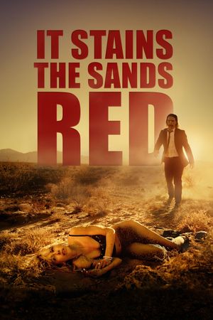 It Stains the Sands Red's poster