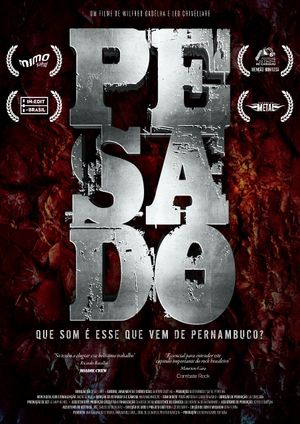 Pesado: Que som é esse que vem de Pernambuco?'s poster