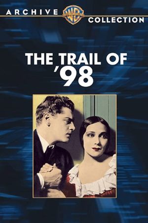 The Trail of '98's poster