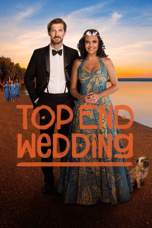 Top End Wedding's poster