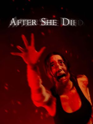 After She Died's poster