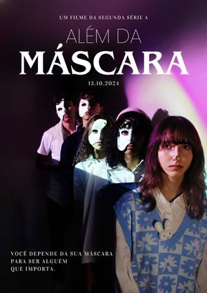 Além da Máscara's poster