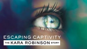 Escaping Captivity: The Kara Robinson Story's poster