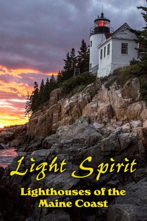 Light Spirit: Lighthouses of the Maine Coast's poster