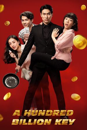 Chia Khoa Tram Ty (A Hundred Billion Key)'s poster