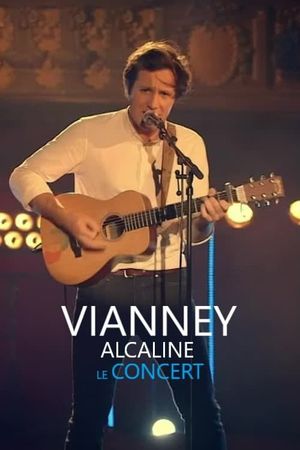 Vianney - Alcaline le Concert's poster