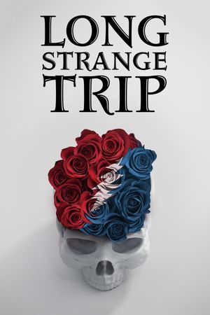Long Strange Trip's poster